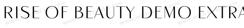 Rise of Beauty Demo Extra Bold字体转换